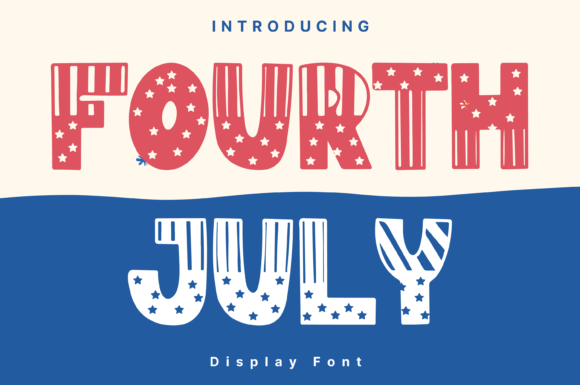 Fourth July: The Whimsical Display Font That Elevates Campaigns