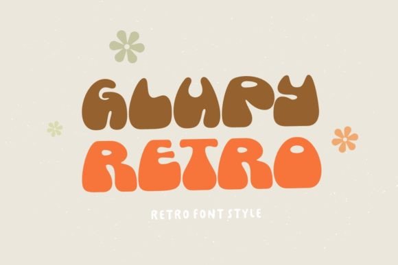 Glupy Retro: The Display Typeface That Brings Vintage Punch to Campaigns