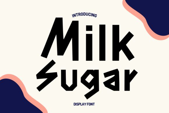 Milk Sugar: The Handwritten Display Font for Modern Web Design