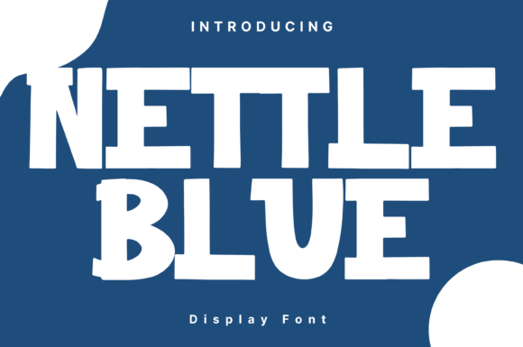 Nettle Blue: The Whimsical Display Font for Scroll-Stopping Campaigns
