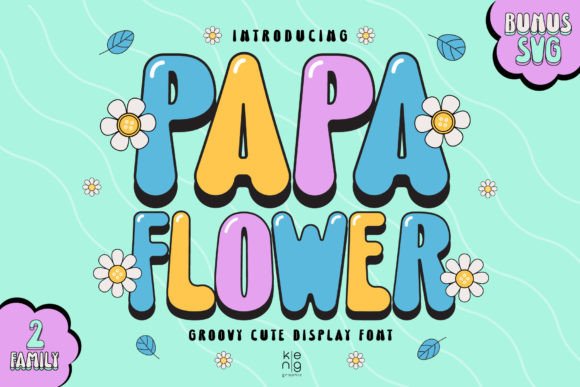 Papa Flower: The Display Typeface That Stops the Scroll