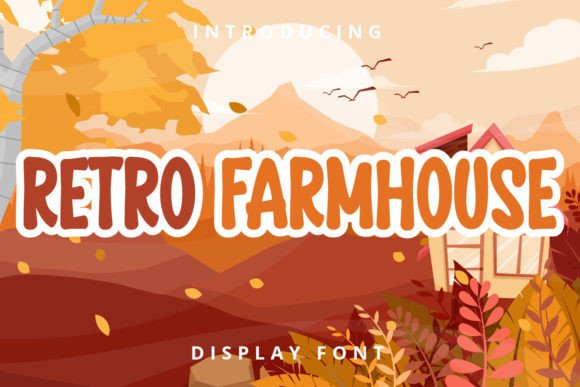 Retro Farmhouse: The Perfect Display Typeface for Handmade Creations