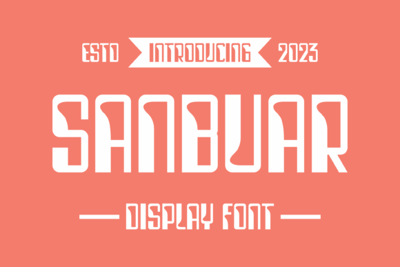 Sanbuar: A Bold Serif Typeface for High-Impact Campaigns